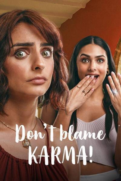 Don't Blame Karma! Hindi Dubbed Movie Poster (2022)