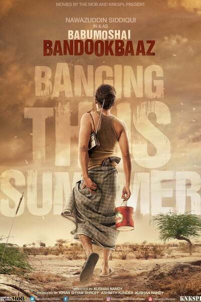 Babumoshai Bandookbaaz Hindi Dubbed Movie Poster (2017)