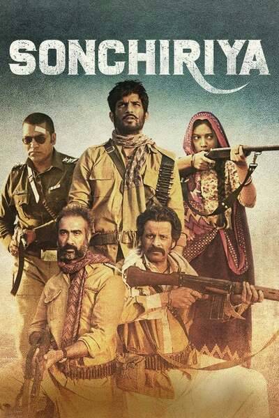 Sonchiriya Hindi Dubbed Movie Poster (2019)