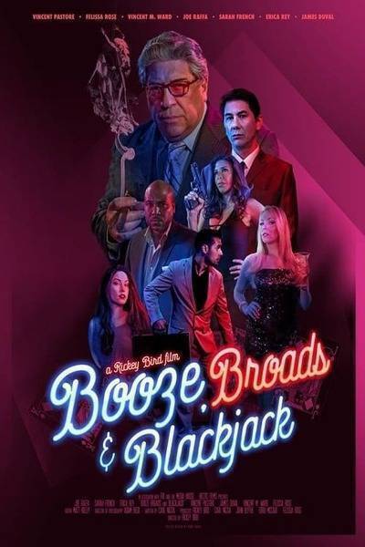 Booze, Broads and Blackjack Hindi Dubbed Movie Poster (2020)