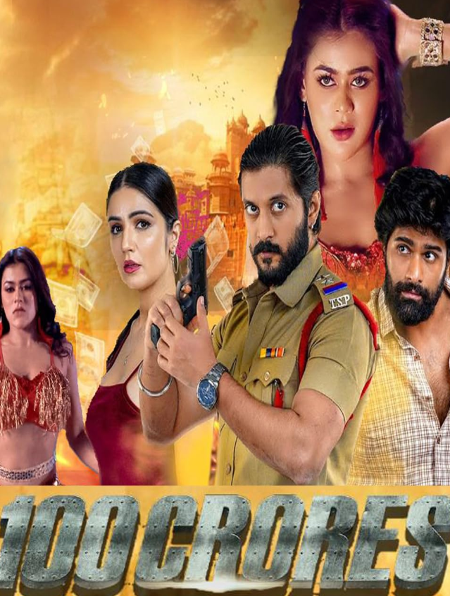100 Crores (2024) Telugu Hindi Dubbed Movie Poster (2024)